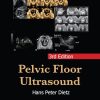Pelvic Floor Ultrasound, 3rd Edition (EPUB and pdf)