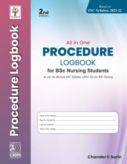 All in One Procedure Logbook for Bsc Nursing Students, 2nd Edition (Original PDF from Publisher)