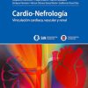 Cardio Nefrología. Vinculación cardíaca, vascular y renal (Original PDF from Publisher) Cardio Nefrología. Vinculación cardíaca, vascular y renal (Original PDF from Publisher)
