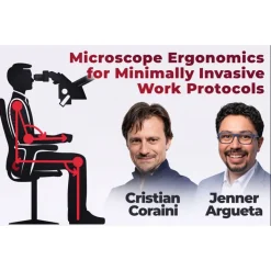OHI-S Microscope Ergonomics for Minimally Invasive Work Protocols