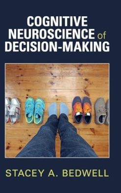 Cognitive Neuroscience of Decision-Making (Original PDF from Publisher)
