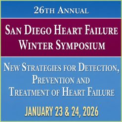 Complete Conference Management 26th Annual San Diego Heart Failure Winter Symposium 2026