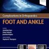 Complications in Orthopaedics: Foot and Ankle (EPUB and pdf) Complications in Orthopaedics: Foot and Ankle (EPUB)
