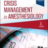 Crisis Management in Anesthesiology, 3rd Edition (Original PDF from Publisher)