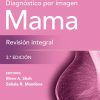 Diagnóstico por imagen. Mama. Revisión integral (Spanish Edition), 3.ª Edición (EPUB and pdf)