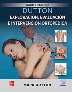 Dutton-Exploracion-evaluacion-e-intervencion-ortopedica
