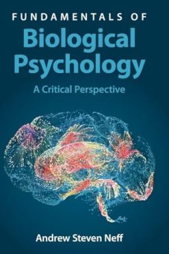 Fundamentals of Biological Psychology