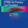 Pediatric Trauma Resuscitation Manual (PTRM) for Primary Care Providers (Original PDF from Publisher) Pediatric Trauma Resuscitation Manual (PTRM) for Primary Care Providers PDF