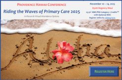 Providence Regional Medical Center Everett Riding the Waves of Primary Care 2025