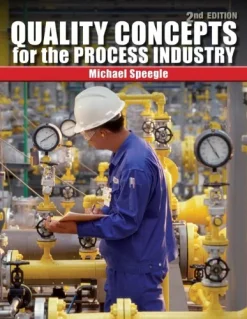 Quality Concepts for the Process Industry, 2nd Edition (Original PDF from Publisher)