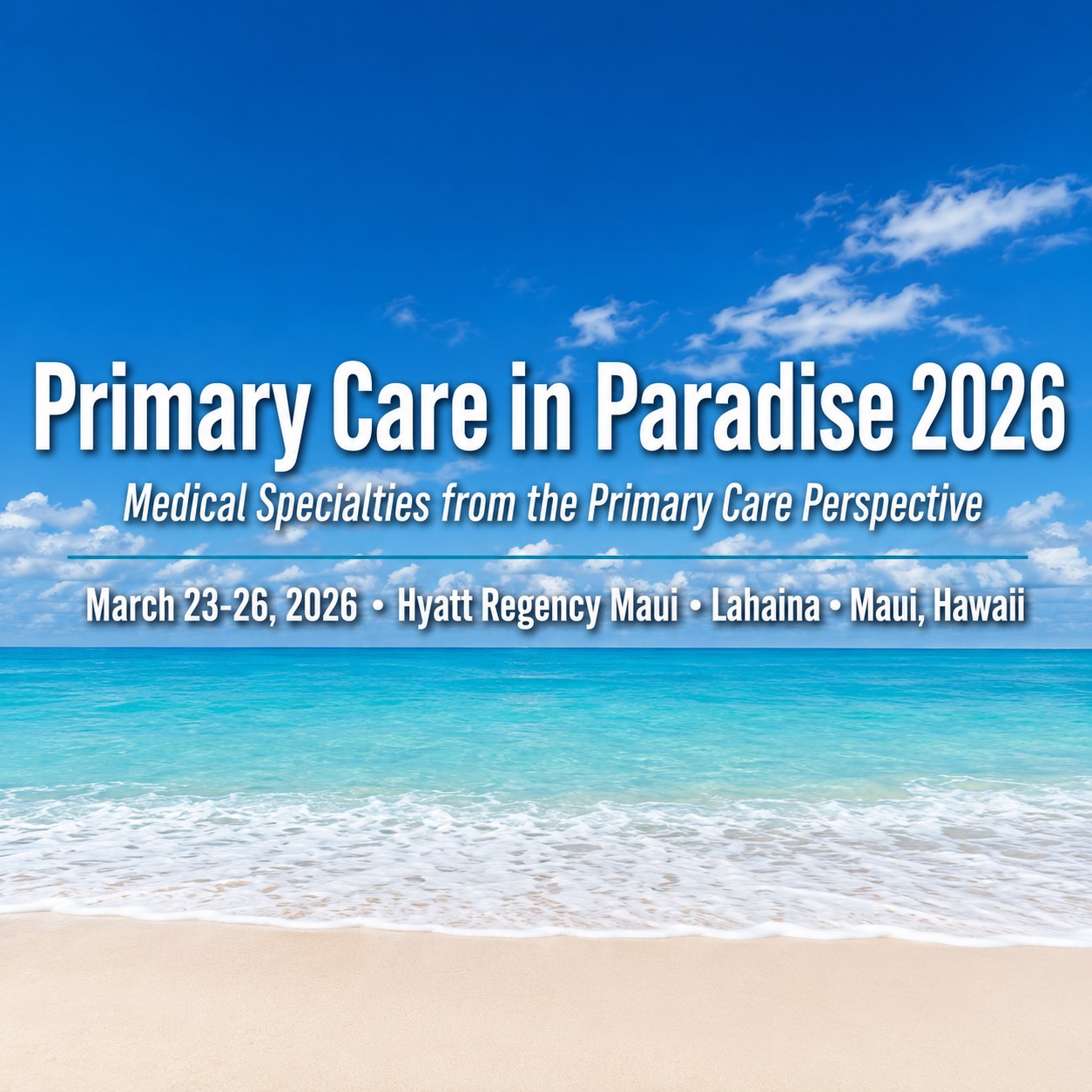 Scripps 31st Annual Primary Care in Paradise 2026 Scripps 31st Annual Primary Care in Paradise 2026