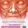 Tecnologías en dermatología cosmética (Scanned PDF) Tecnologías en dermatología cosmética (Scanned PDF)