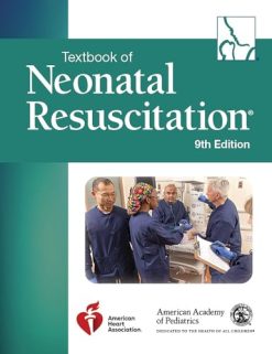 Textbook of Neonatal Resuscitation (NRP), 9th edition (Original PDF from Publisher)