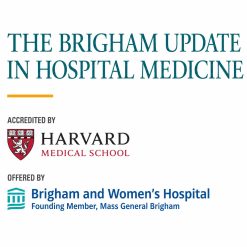 The Brigham Update in Hospital Medicine 2026