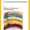 The Handbook of Electrophysiology: A Practical Guide for Neurophysiologists (Original PDF from Publisher) The Handbook of Electrophysiology