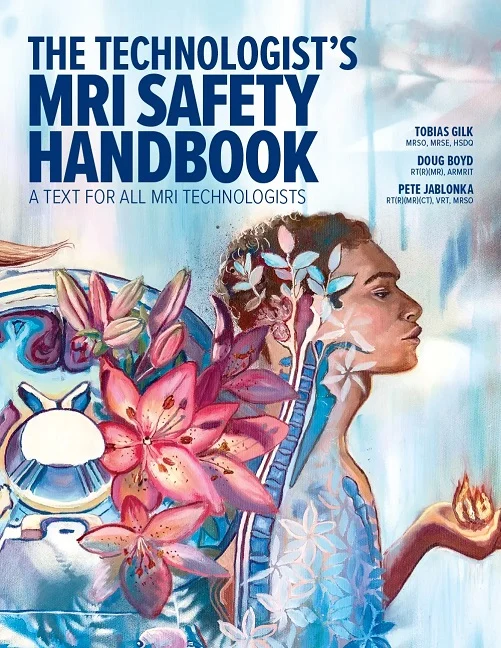 The Technologist’s MRI Safety Handbook (Original PDF from Publisher) The Technologist’s MRI Safety Handbook (Original PDF from Publisher)