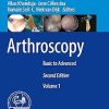 Arthroscopy: Basic to Advanced Arthroscopy: Basic to Advanced