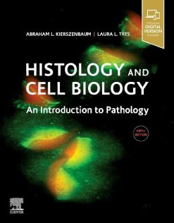 Histology and Cell Biology: An Introduction to Pathology, 5th edition (EPUB)
