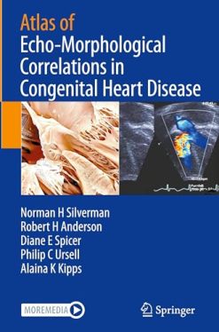 Atlas of Echo-Morphological Correlations in Congenital Heart Disease (Original PDF from Publisher)