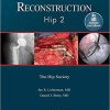 Advanced Reconstruction Hip 2 (Original PDF from Publisher)