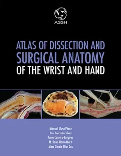 Atlas of Dissection and Surgical Anatomy of the Wrist and Hand (EPUB)