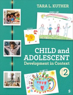 Child and Adolescent Development in Context, 2nd Edition (Original PDF from Publisher)