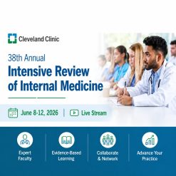 Cleveland Clinic 38th Annual Intensive Review of Internal Medicine 2026