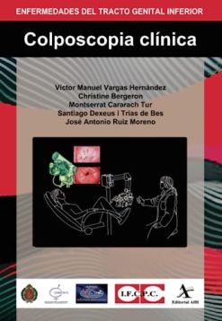 Colposcopia clinica (Spanish Edition) (Original PDF from Publisher)
