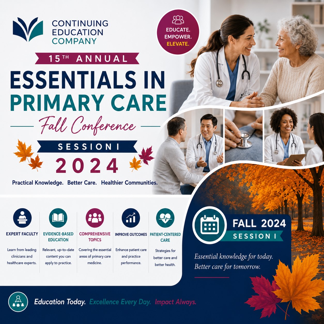 Continuing Education Company 15th Annual Essentials in Primary Care Fall Conference – Session I 2024 Continuing Education Company 15th Annual Essentials in Primary Care Fall Conference – Session I 2024
