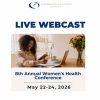 Continuing Education Company 8th Annual Women’s Health Conference 2026 Continuing Education Company 8th Annual Women’s Health Conference 2026