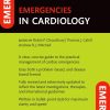 Emergencies in Cardiology, 3rd Edition (Original PDF from Publisher)