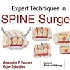 Expert Techniques in Spine Surgery (Original PDF from Publisher)
