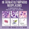 Flow Cytometry in Hematolymphoid Neoplasms: A Comprehensive and Practical Guide to Diagnosis (Original PDF from Publisher) Flow Cytometry in Hematolymphoid Neoplasms