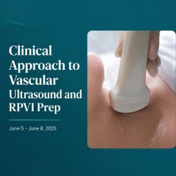 Harvard Clinical Approach to Vascular Ultrasound and RPVI Prep Course 2026