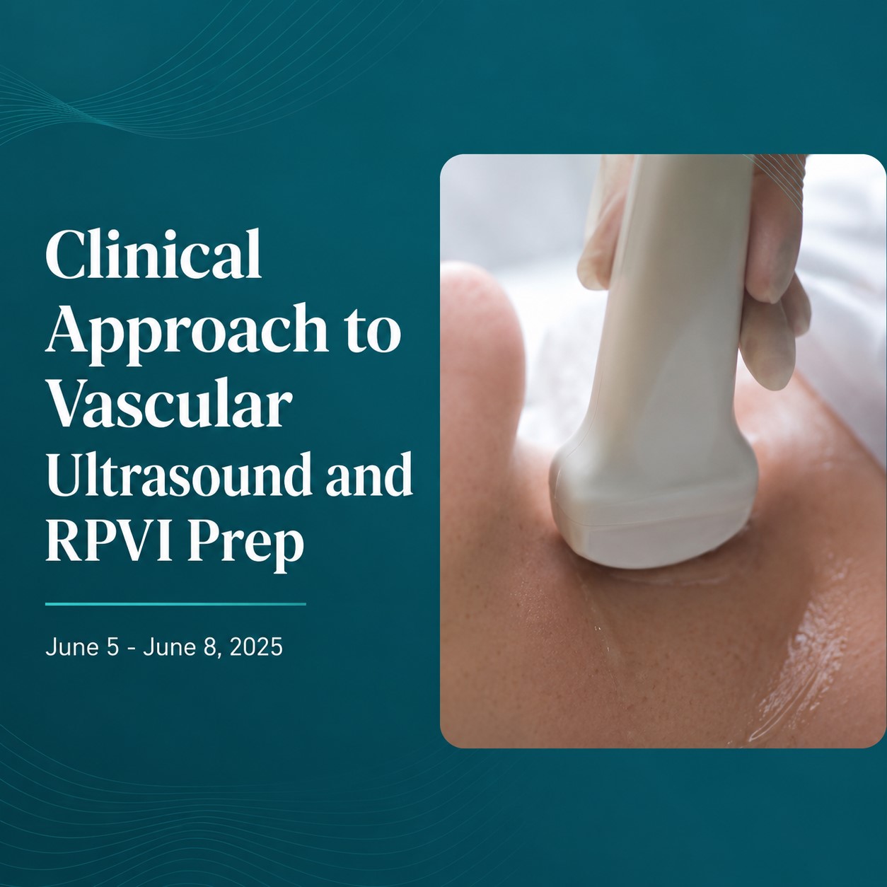 Harvard Clinical Approach to Vascular Ultrasound and RPVI Prep Course 2026 Harvard Clinical Approach to Vascular Ultrasound and RPVI Prep Course 2026