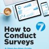 How to Conduct Surveys: A Step-by-Step Guide, 7th Edition (Original PDF from Publisher) How to Conduct Surveys