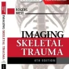 Imaging Skeletal Trauma (ORIGINAL PDF from Publisher)