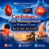 MCE Conferences Cardiology and Pain Management for Primary Care Mar 29, 2026 – Mar 31, 2026