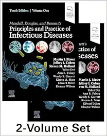 Mandell, Douglas, and Bennett’s Principles and Practice of Infectious Diseases, 2-Volume Set, 10th edition (Original PDF from Publisher)