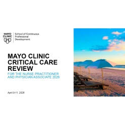 Mayo Clinic Critical Care Review for the Nurse Practitioner and Physician Associate 2026