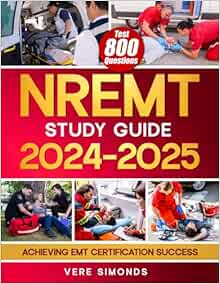 NREMT Study Guide 2024-2025