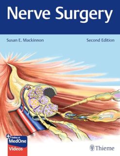 Nerve Surgery, 2nd edition (Original PDF from Publisher)