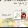Operative Techniques: Pediatric Orthopaedic Surgery (Original PDF from Publisher)