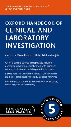 Oxford Handbook of Clinical and Laboratory Investigation (Oxford Medical Handbooks Series), 5th Edition (Original PDF from Publisher)