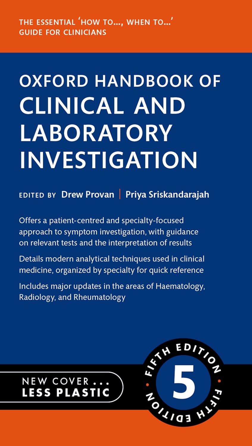 Oxford Handbook of Clinical and Laboratory Investigation (Oxford Medical Handbooks Series), 5th Edition (Original PDF from Publisher) Oxford Handbook of Clinical and Laboratory Investigation (Oxford Medical Handbooks Series), 5th Edition (Original PDF from Publisher)