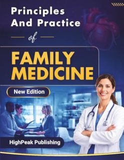 Principles and Practices of Family Medicine