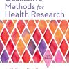 Qualitative Methods for Health Research (Introducing Qualitative Methods series), 5th edition (Original PDF from Publisher) Qualitative Methods for Health Research (Introducing Qualitative Methods series), 5th edition (Original PDF from Publisher)