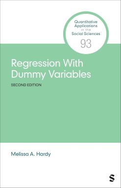 Regression With Dummy Variables (Quantitative Applications in the Social Sciences), 2nd Edition (Original PDF from Publisher)
