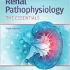 Renal Pathophysiology: The Essentials, 6th edition (ePub+Converted PDF)