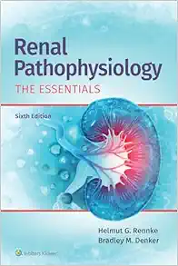 Renal Pathophysiology: The Essentials, 6th edition (ePub+Converted PDF)